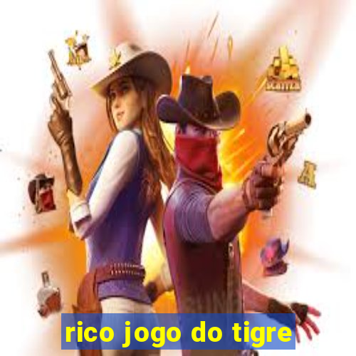 rico jogo do tigre